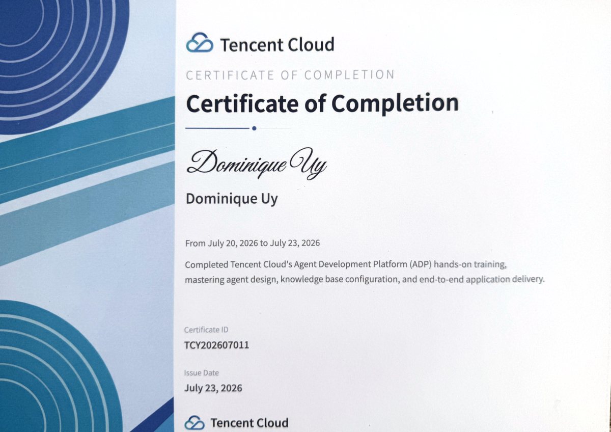 Tencent Cloud Certificate of Completion — Agent Development Platform (ADP), issued to Dominique Uy, 23 July 2026.